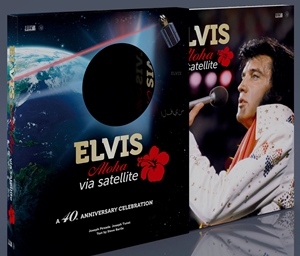 Elvis - Aloha Via Satellite: A 40th Anniversary Elvis - Aloha Via Satellite: A 40th Anniversary